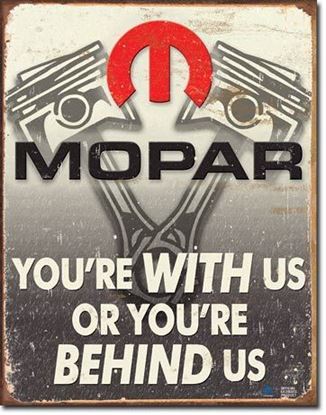 Picture of MOPAR  With Us or Behind Us