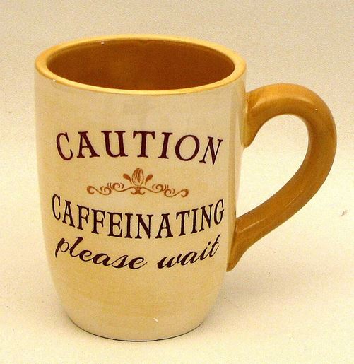 Picture of Coffee Mug "Caution Caffeinating Please Wait"