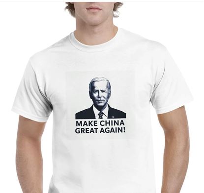 Biden Make China Great Again